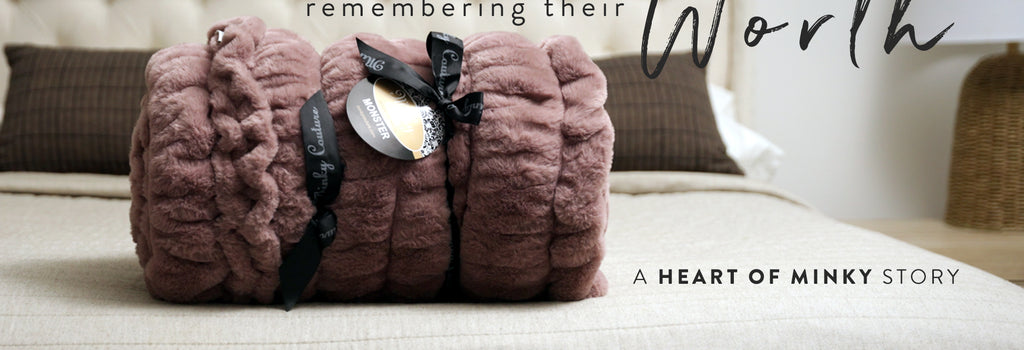 Heart of Minky Story - Remembering Their Worth