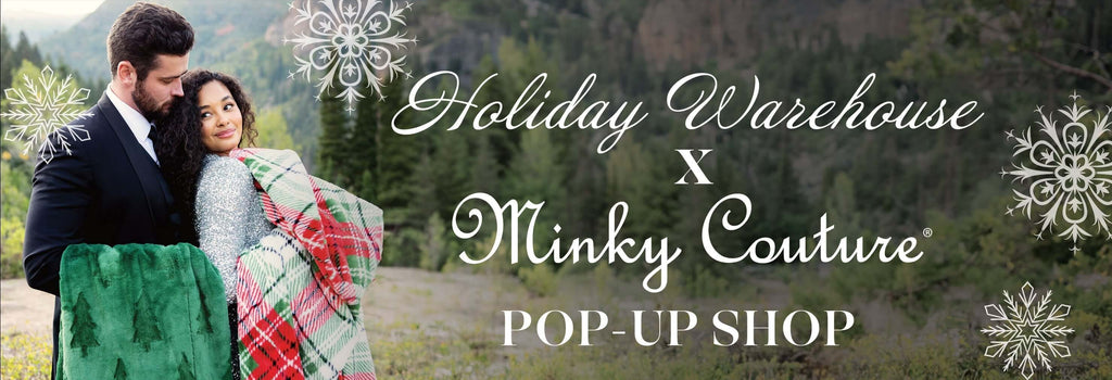 Holiday Warehouse Pop-Up | Minky Couture